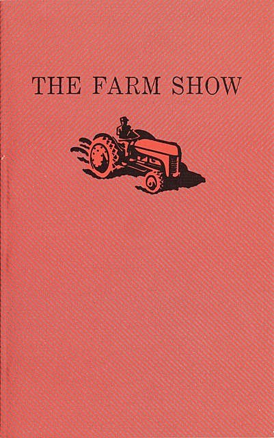 The Farm Show, Paul Thompson, Ted Johns