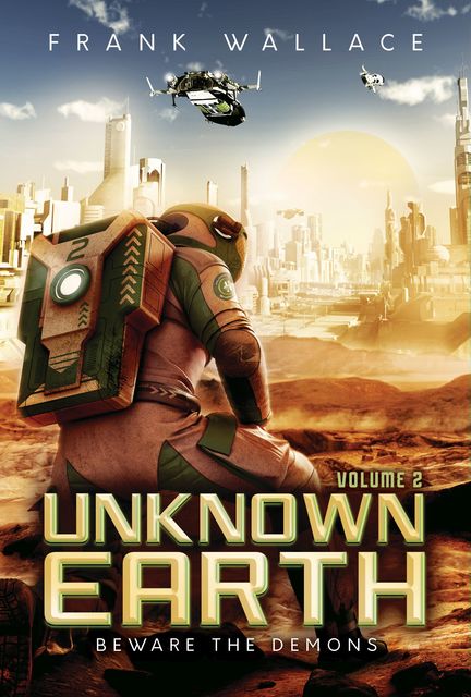 Unknown Earth Volume 2, Frank Wallace