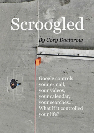Scroogled, Cory Doctorow