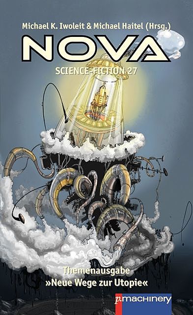 NOVA Science-Fiction 27, Michael Haitel, Michael Iwoleir