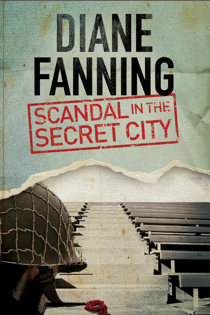 Scandal in the Secret City, Diane Fanning