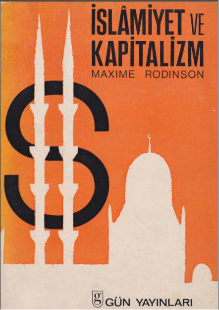 İslam ve Kapitalizm, Maxime Rodinson
