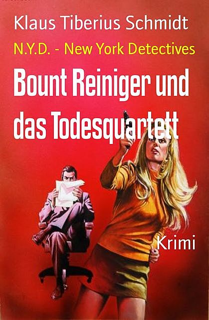 Bount Reiniger und das Todesquartett, Klaus Tiberius Schmidt