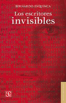 Los escritores invisibles, Bernardo Esquinca