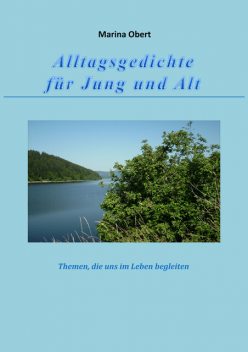 Alltagsgedichte für Jung und Alt, Marina Obert