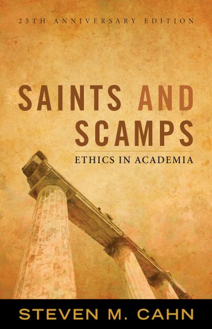 Saints and Scamps, Steven M. Cahn