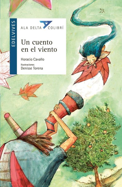 Un cuento en el viento, Horacio Cavallo
