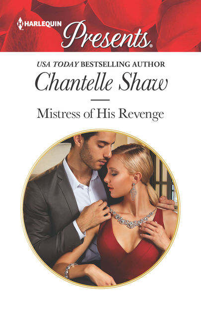 Mistress of His Revenge, Chantelle Shaw