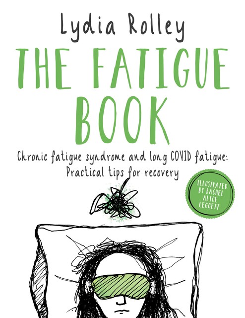 The Fatigue Book, Lydia Rolley