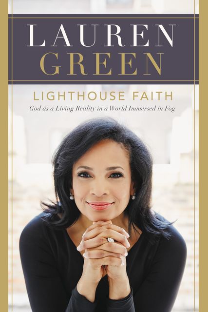 Lighthouse Faith, Lauren Green