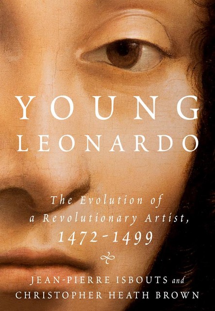 Young Leonardo, Christopher Brown, Jean-Pierre Isbouts