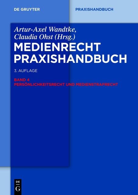 Persönlichkeitsrecht und Medienstrafrecht, et al, Artur-Axel, Wandtke, Claudia Ohst, Sabine Boksanyi