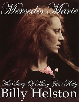 Mercedes Marie: The Story of Mary Jane Kelly, Fusty Luggs