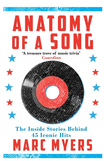 Anatomy of a Song, Marc Myers