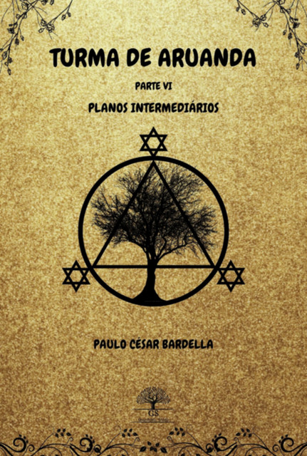 Turma De Aruanda – Parte Vi – Planos Intermediários, Paulo, César Bardella