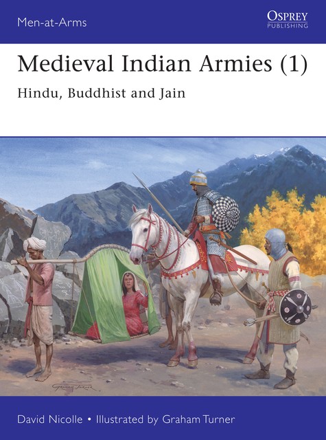 Medieval Indian Armies, David Nicolle