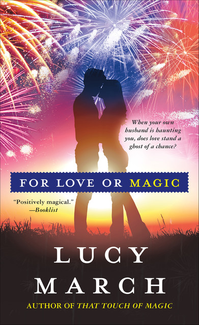 For Love or Magic, Lucy March