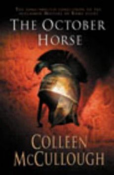 The October Horse, Colleen Mccullough