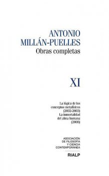 Millán-Puelles Vol. XI Obras Completas, Antonio Millán-Puelles