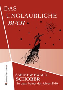 Das unglaubliche Buch, Ewald Schober, Sabine Schober