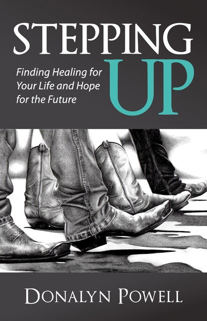 Stepping Up, Donalyn Powell