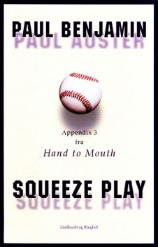 Squeeze Play, Paul Benjamin