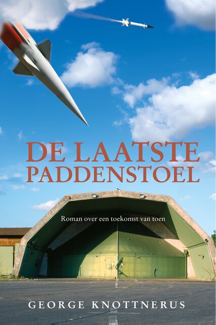 De laatste paddenstoel, George Knottnerus