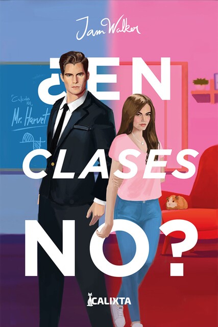 En clases no, Calixta Editores