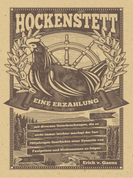Hockenstett – Eine Erzählung, Erich v. Gaens