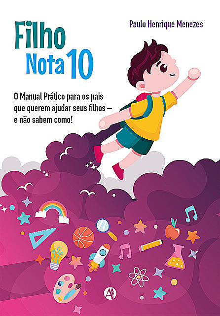 Filho Nota 10, Paulo Henrique Menezes