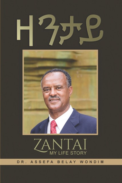 Zantai (My Life Story), Assefa Belay Wondim