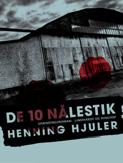 De 10 nålestik, Henning Hjuler