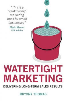 Watertight Marketing, Bryony Thomas