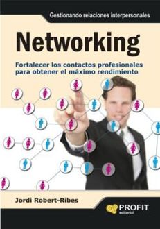 Networking, Jordi Robert- Ribes