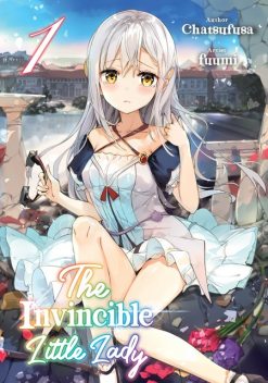 The Invincible Little Lady: Volume 1, Chatsufusa