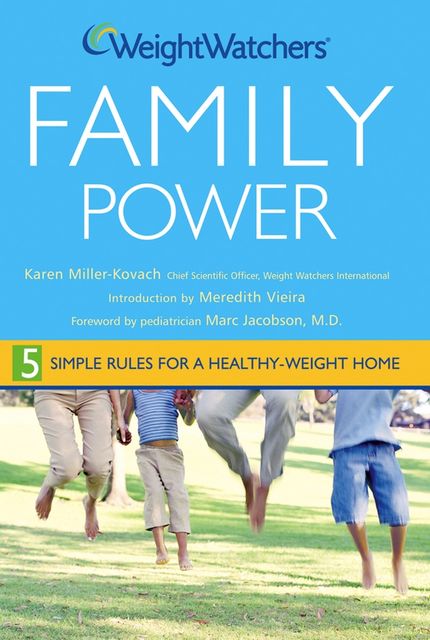 Weight Watchers Family Power, Karen Miller-Kovach