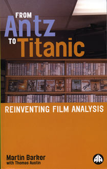 From Antz to Titanic, Martin Barker, Thomas Austin
