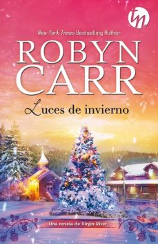 Luces de invierno, Robyn Carr