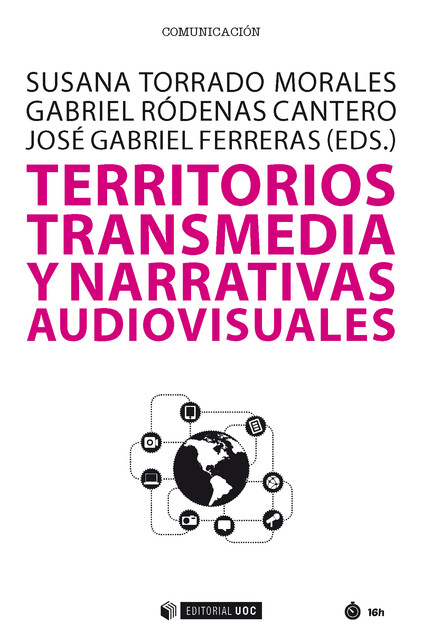 Territorios transmedia y narrativas audiovisuales, VVAA
