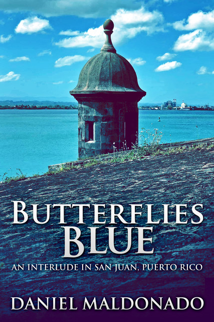 Butterflies Blue, Daniel Maldonado