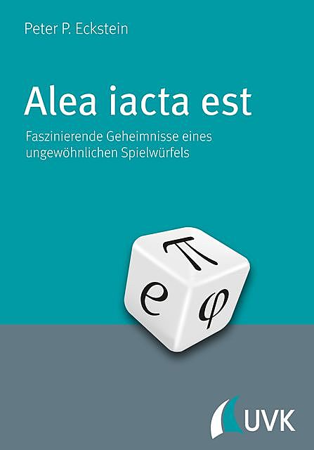 Alea iacta est, Peter P. Eckstein