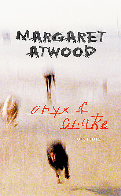 Oryx och Crake, Margaret Atwood