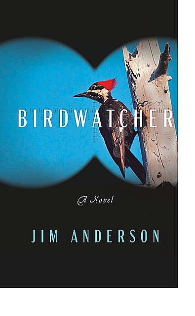 Birdwatcher, Jim Anderson