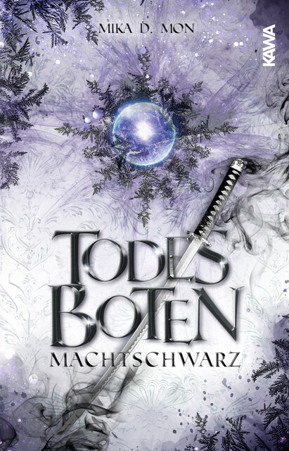 Todesboten – Machtschwarz (Band 2), Mika D. Mon