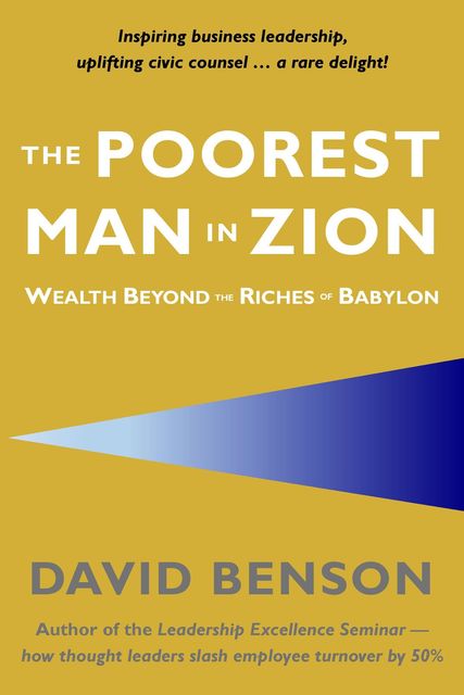 The Poorest Man in Zion, David Benson