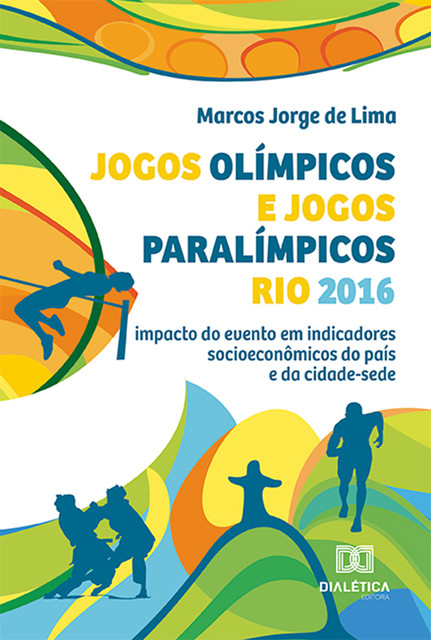 Jogos Olímpicos e Jogos Paralímpicos Rio 2016, Marcos Jorge de Lima