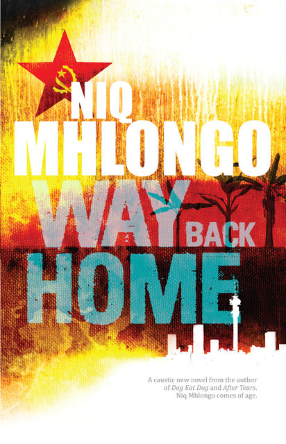 Way Back Home, Niq Mhlongo
