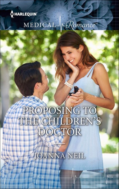 Proposing to the Children's Doctor, Joanna Neil