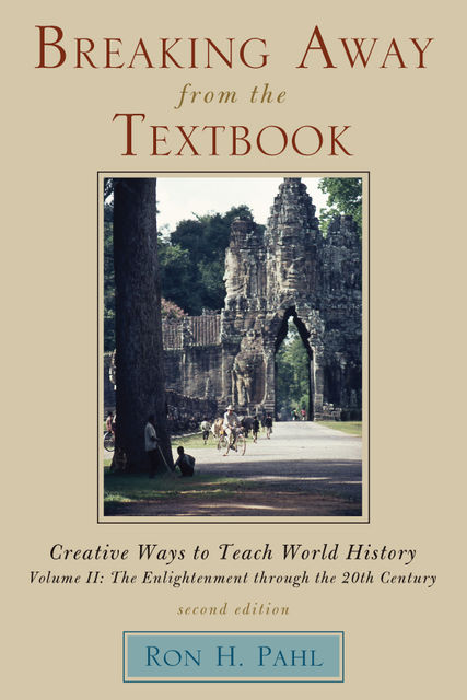 Breaking Away from the Textbook, Ron H. Pahl