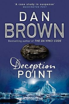 Deception Point – Titik Muslihat, Dan Brown